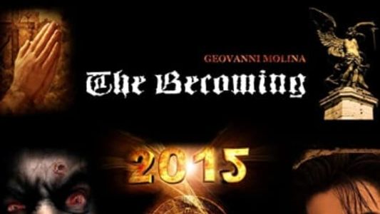 The Becoming 2015