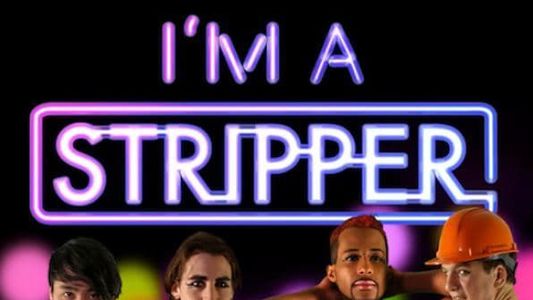 I'm a Stripper: Boylesque!