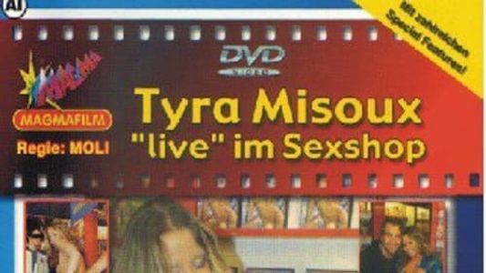 Tyra Misoux 'live' im Sexshop