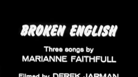 Broken English: Three Songs by Marianne Faithfull