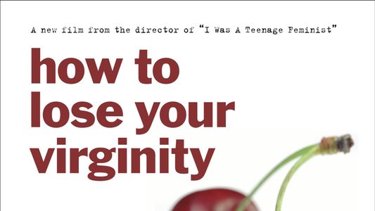 Image How to Lose Your Virginity