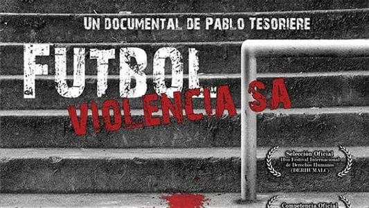 Image Fútbol Violencia S.A.