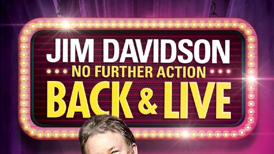Jim Davidson: No Further Action - Back & Live