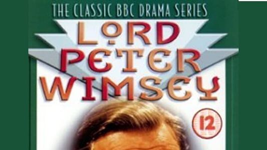 Lord Peter Wimsey Mysteries: Murder Must Advertise