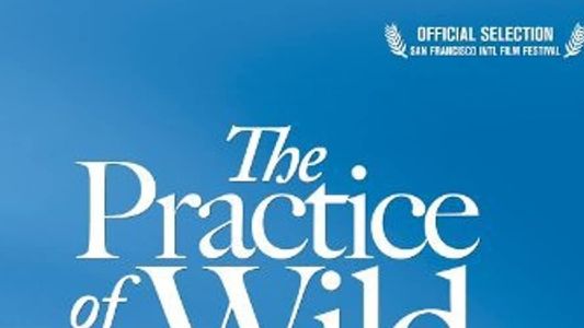 The Practice of the Wild