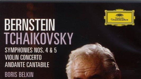 Bernstein: Tchaikovsky: Symphonies No. 4 & 5