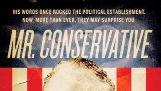 Mr. Conservative: Goldwater on Goldwater