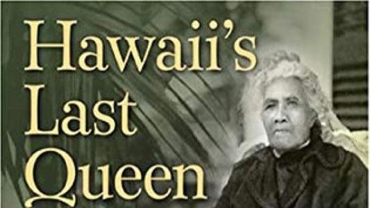 Image Hawaii's Last Queen