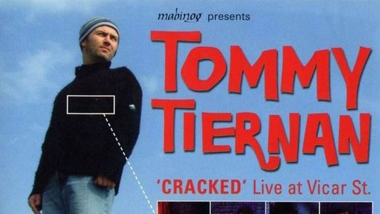 Tommy Tiernan: Cracked