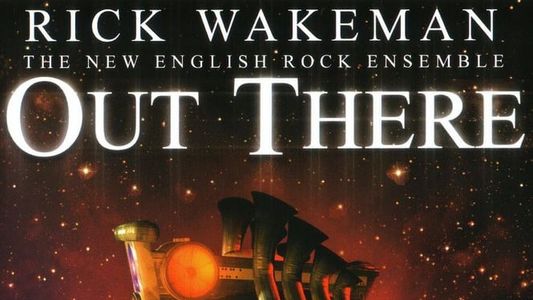 Image Rick Wakeman: Out There