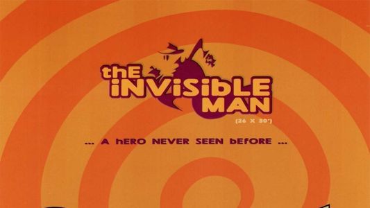 Image The Invisible Man, A Hero Never Seen Before