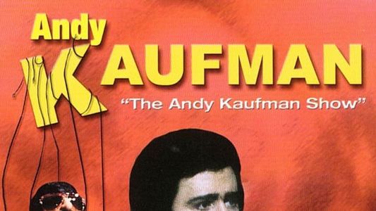 Andy Kaufman: The Andy Kaufman Show: Soundstage