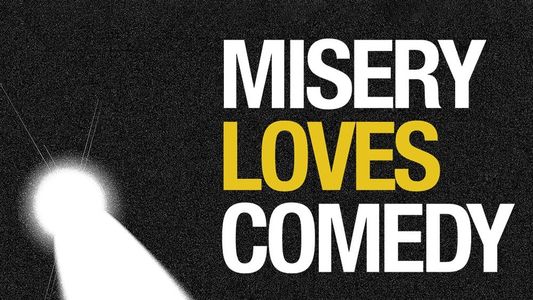 Image Misery Loves Comedy