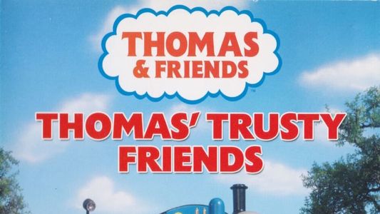 Image Thomas & Friends: Thomas' Trusty Friends