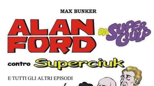 Alan Ford e il gruppo TNT contro Superciuk