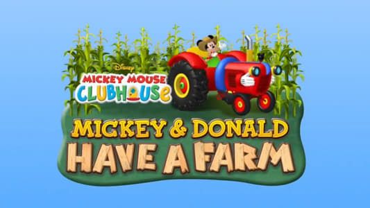 La Maison De Mickey - Mickey et Donald ont une ferme