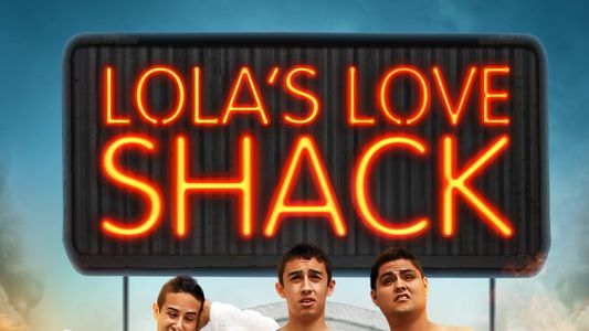 Lola's Love Shack