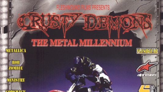 Crusty Demons: The Metal Millennium