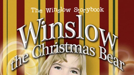 Winslow the Christmas Bear