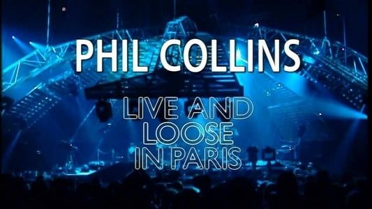 Image Phil Collins: Live and Loose in Paris