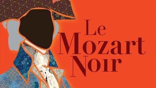 Image Le Mozart Noir: Reviving a Legend