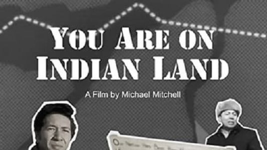 Image You Are on Indian Land