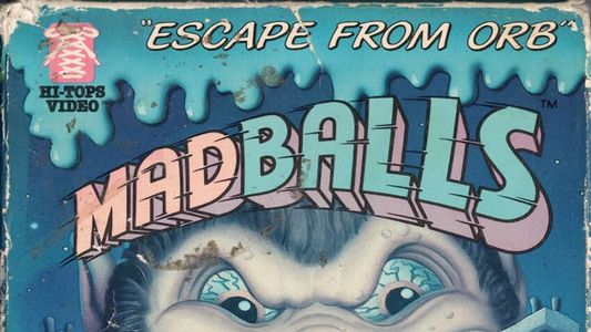Madballs: Escape from Orb!