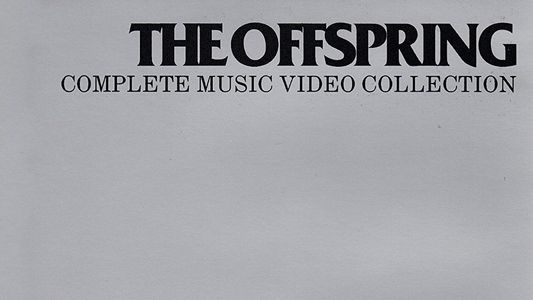 Image The Offspring - Complete Music Video Collection
