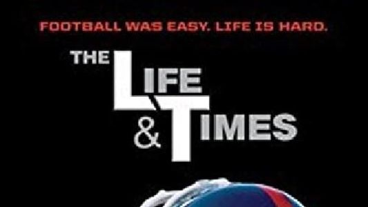 LT: The Life & Times