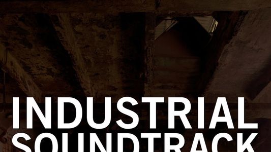 Image Industrial Soundtrack for the Urban Decay
