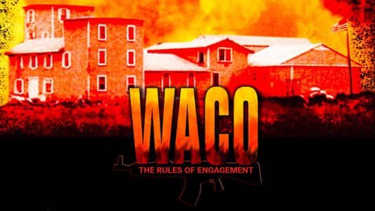 Image Waco: The Rules of Engagement
