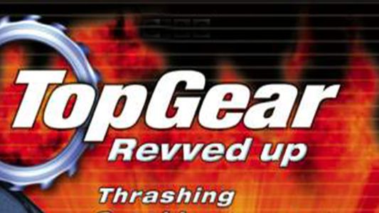 Top Gear: Revved Up