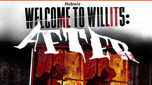 Welcome to Willits: After Sundown