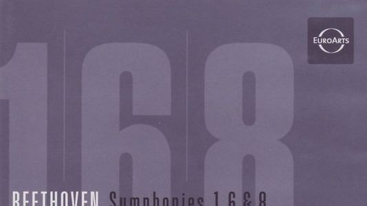 Beethoven Symphonies Nos. 1, 6 & 8