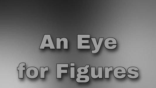 An Eye for Figures
