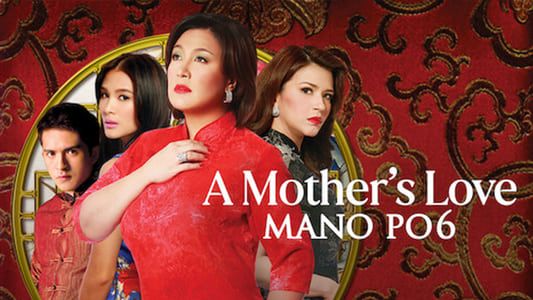 Image Mano Po 6: A Mother's Love