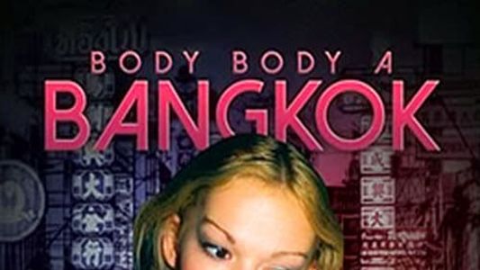 Body-body à Bangkok