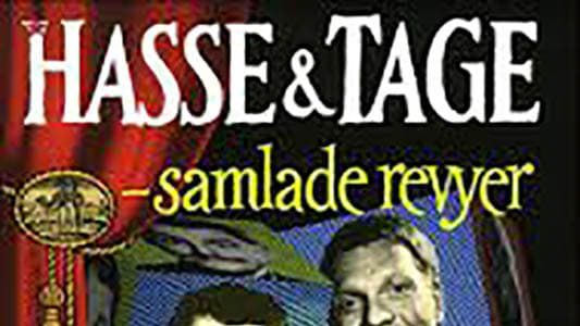 Hasse & Tage - Samlade revyer
