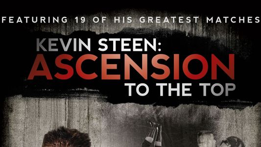 Kevin Steen: Ascension to the Top