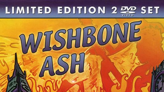 Wishbone Ash - Almighty Blues + London & Beyond