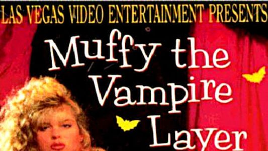 Muffy the Vampire Layer