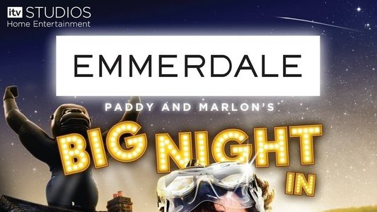 Emmerdale: Paddy and Marlon's Big Night In