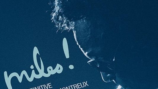 Miles Davis: The Definitive Miles Davis At Montreux 1973-1991