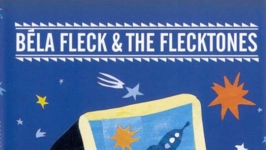 Image Béla Fleck & the Flecktones: Live at the Quick