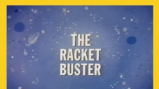 The Racket Buster