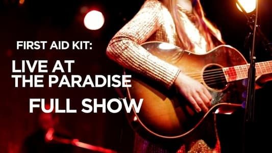 Image First Aid Kit - Live at The Paradise