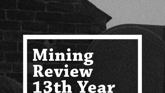 Mining Review 13th Year No. 8