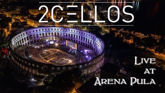 Image 2Cellos - Live at Arena Pula 2013