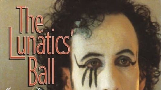 The Lunatics' Ball