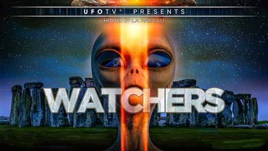 Watchers 1: UFOs are Real, Burgeoning, and Not Going Away